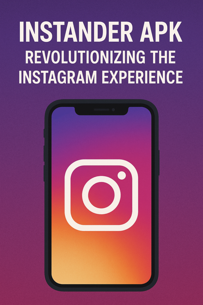 Instander APK: Revolutionizing the Instagram Experience